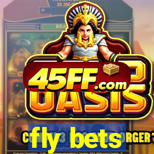 fly bets